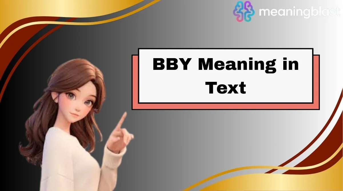 BBY Meaning in Text