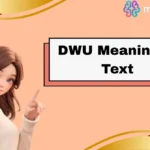 DWU Meaning in Text