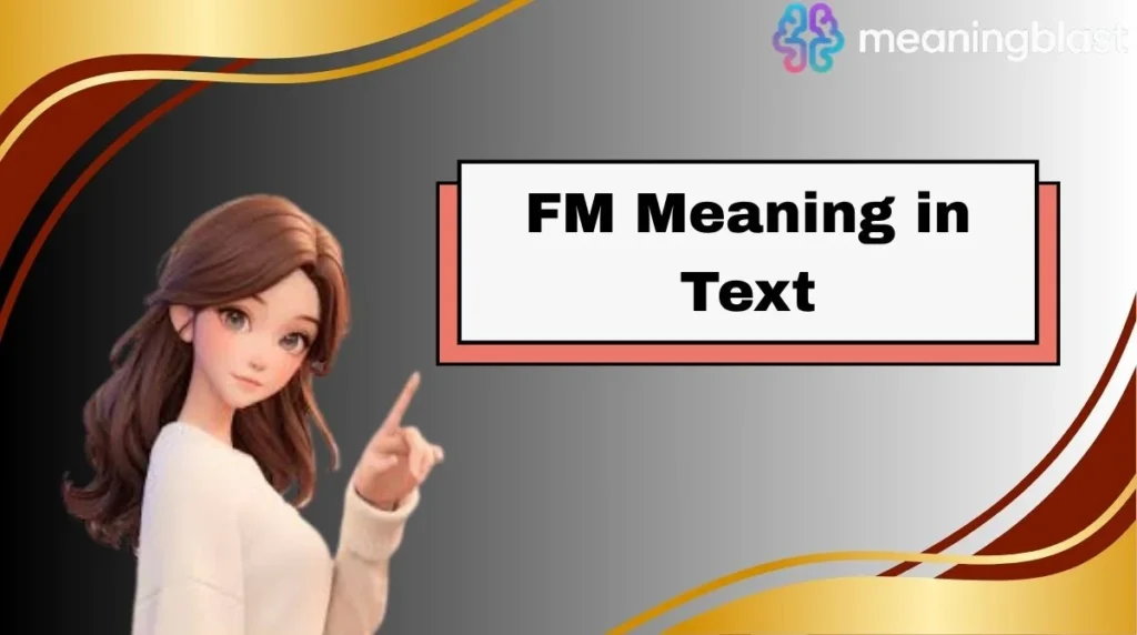 FM Meaning in Text