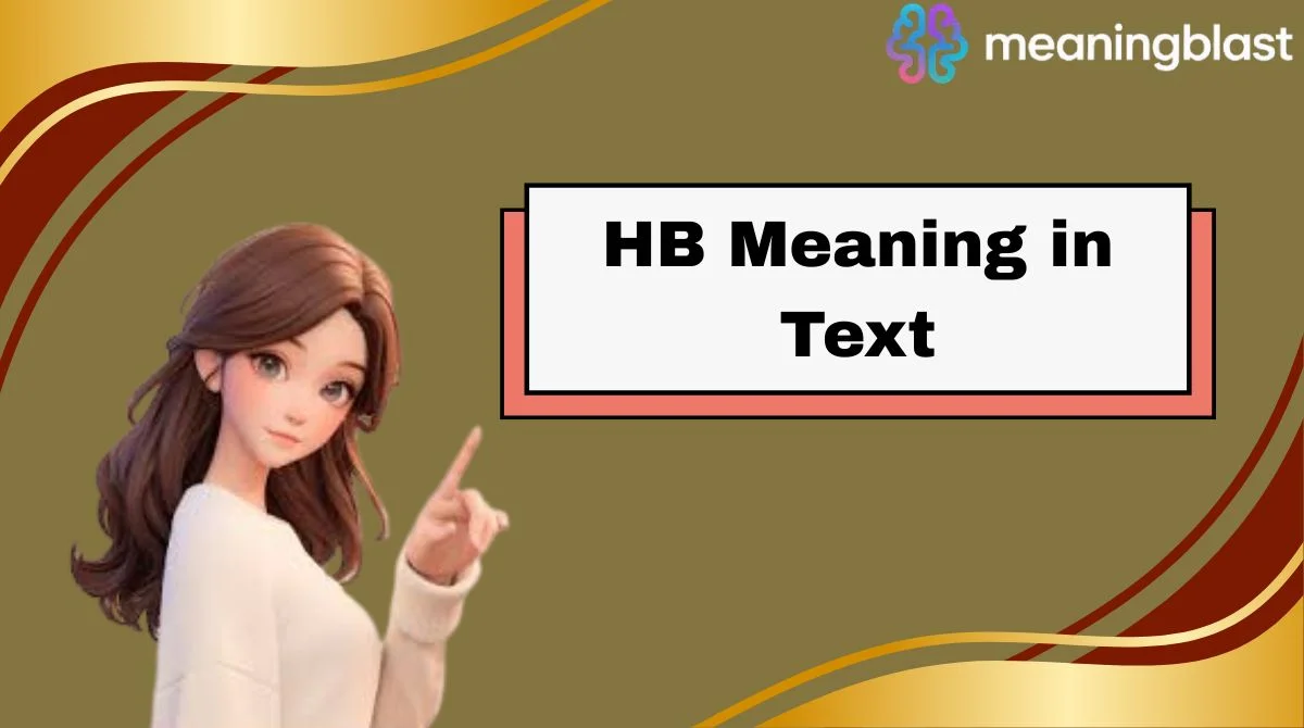 HB Meaning in Text