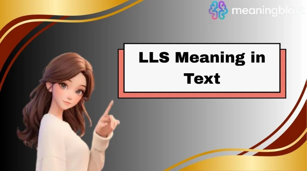 LLS Meaning in Text