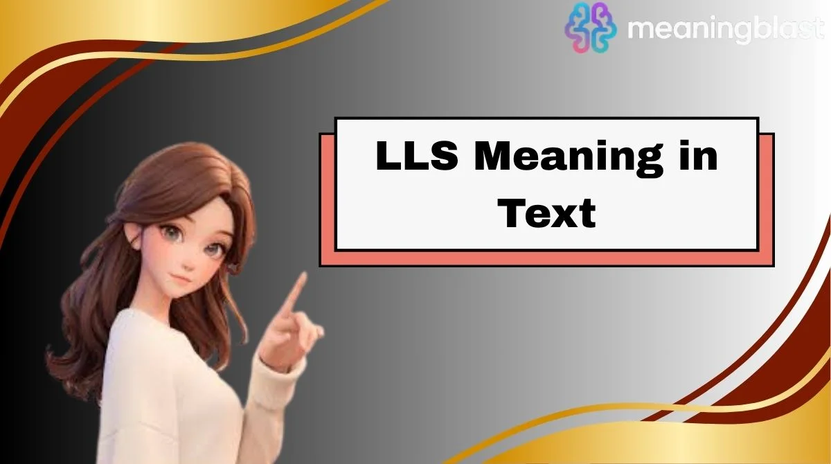 LLS Meaning in Text