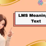 LMS Meaning in Text