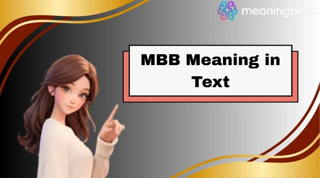 MBB Meaning in Text