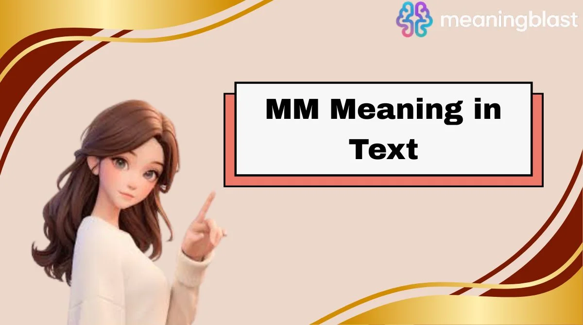 MM Meaning in Text