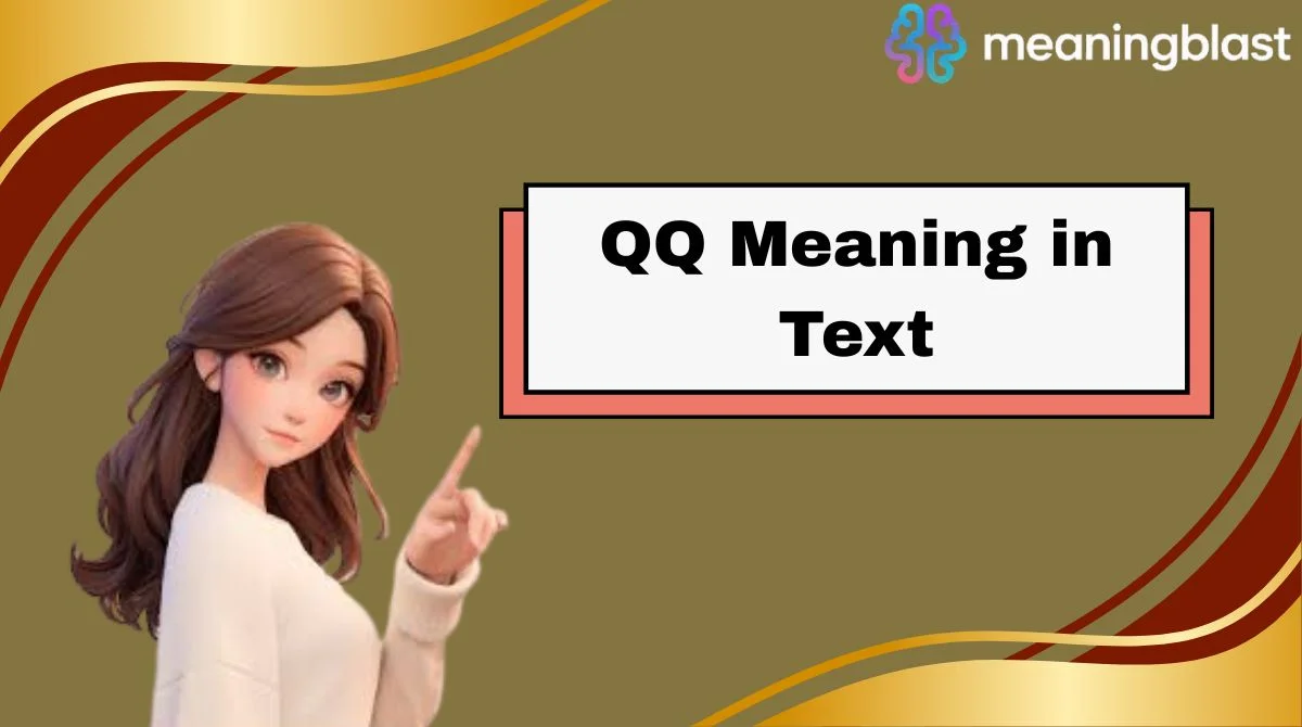 QQ Meaning in Text