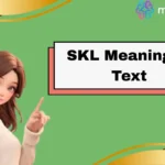 SKL Meaning in Text