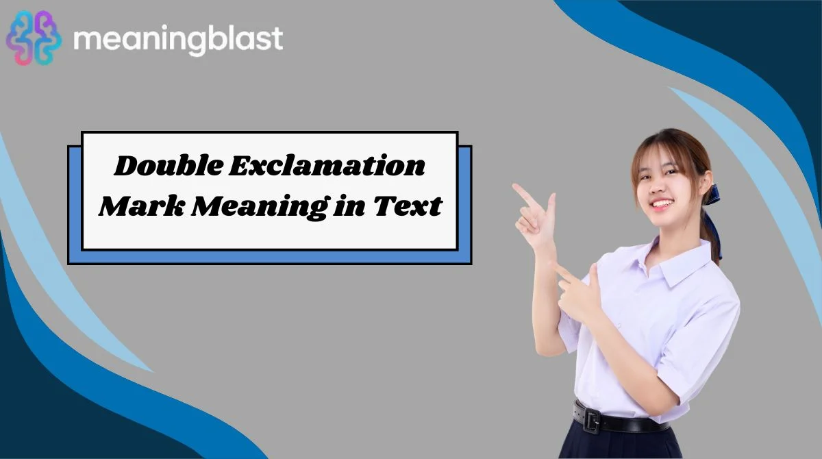 Double Exclamation Mark Meaning in Text