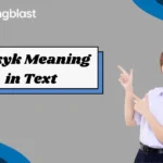 Ifykyk Meaning in Text