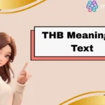 THB Meaning in Text