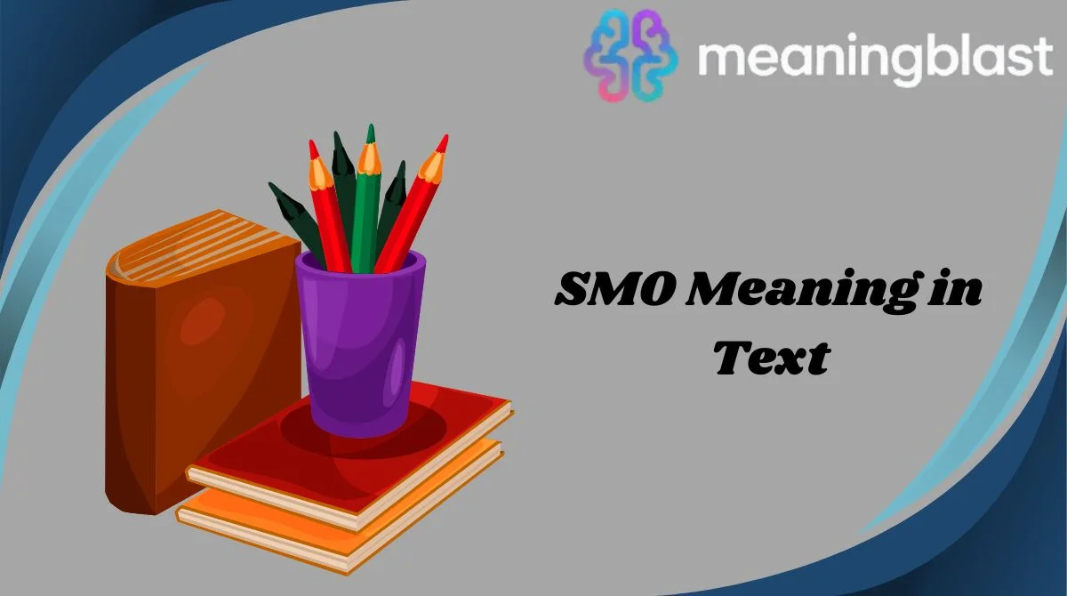 SMO Meaning in Text